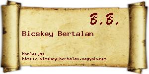Bicskey Bertalan névjegykártya